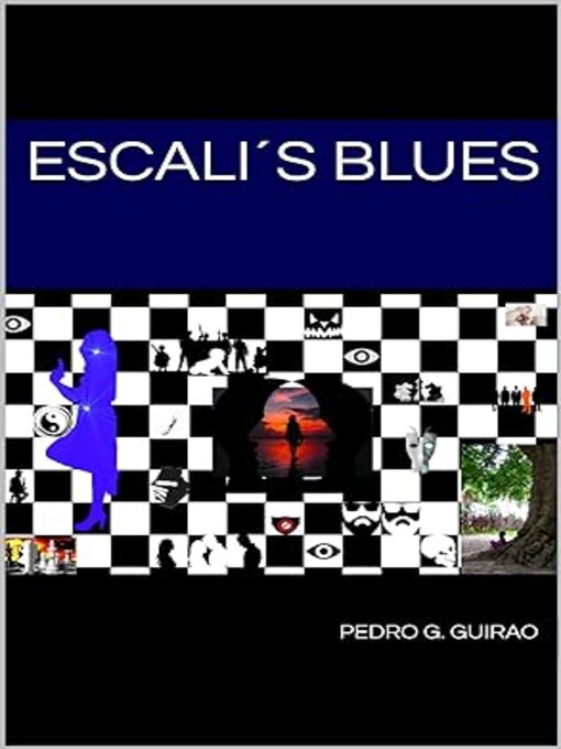 Title details for ESCALI´S BLUES by PEDRO G. GUIRAO - Wait list